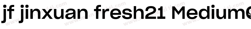 jf jinxuan fresh21 Medium字体转换